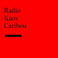 RKC - Radio Kaos Caribou